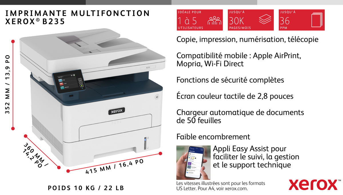 Xerox B235 copie/impression/numérisation/télécopie recto verso sans fil A4, 34 ppm, PS3 PCL5e/6, chargeur automatique de
