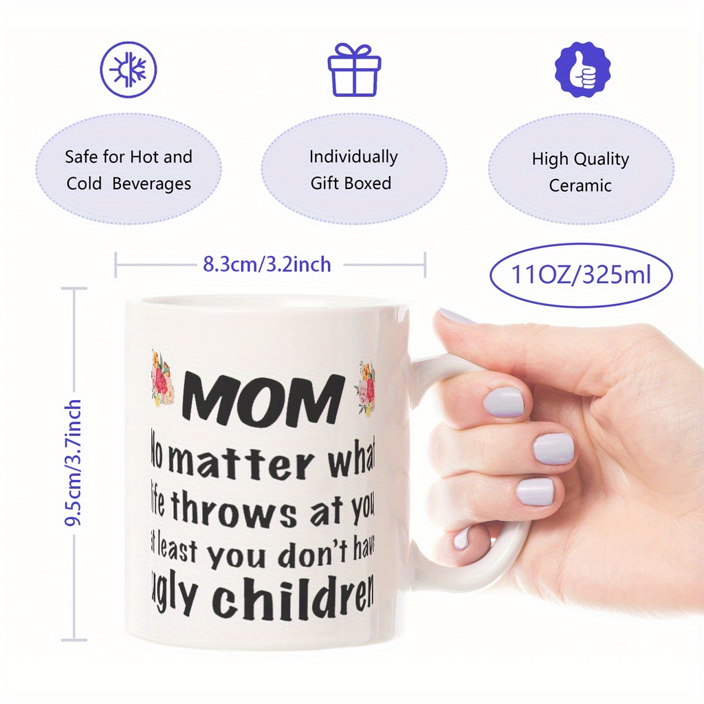 Alphynix Mug en céramique avec citation humoristique « No Matter What Life Throws At You, At Least ou Dont Have Ugly Children » - 33 cl
