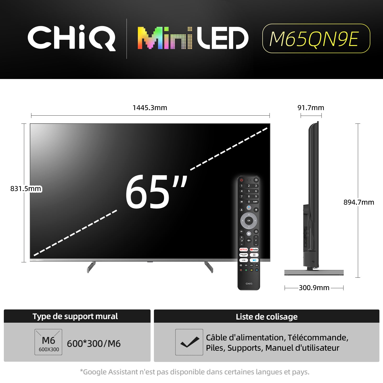 CHiQ M65QN9E TV 4K UHD Mini LED QLED 65" | Dolby Atmos/Vision | DLG 120Hz + MEMC | Google TV (Android 14) | Google Assistant | Cadre en métal & Design fin