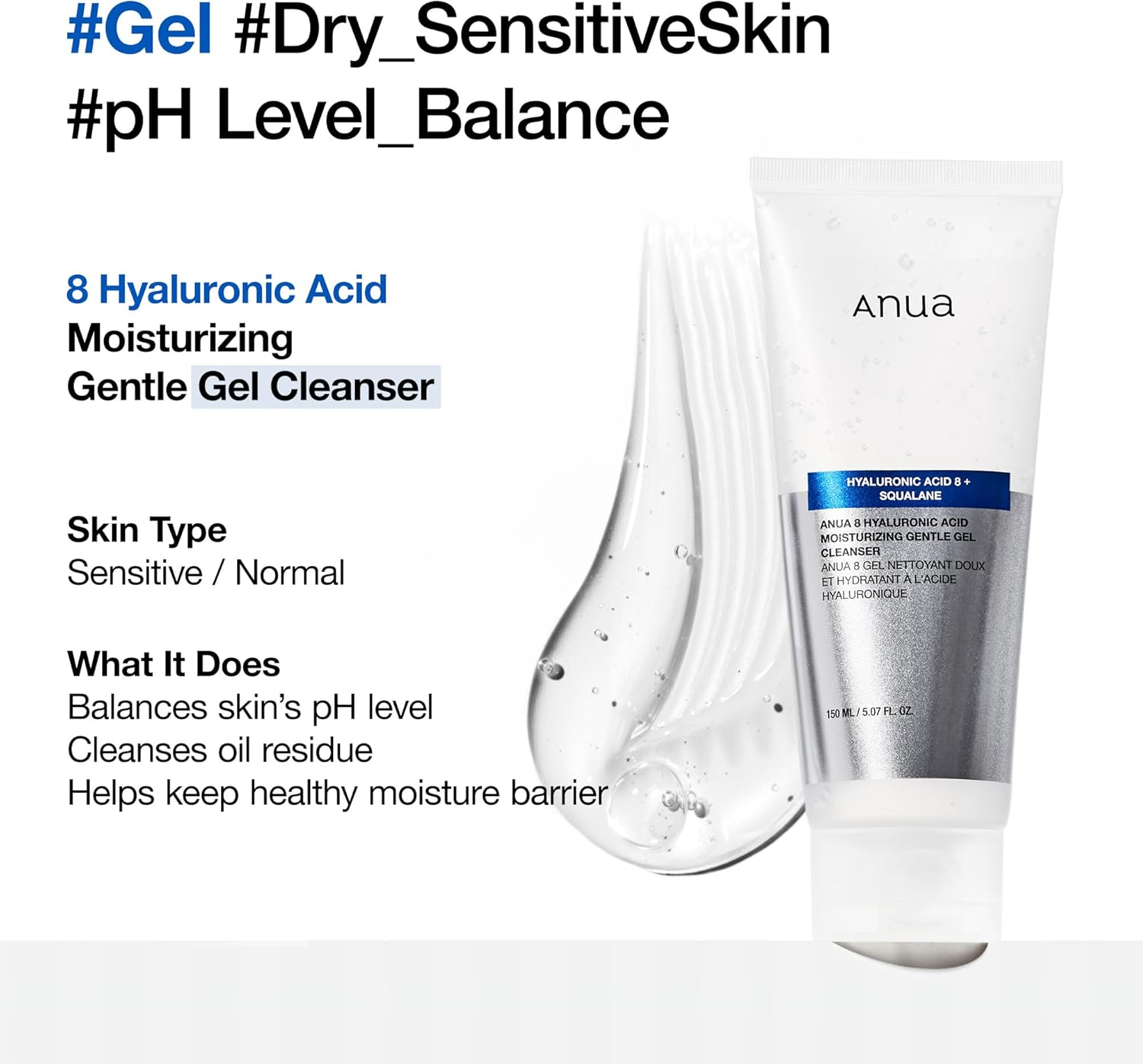 Anua Gel Nettoyant Doux Hydratant aux 8 Types d'Acide Hyaluronique 150
