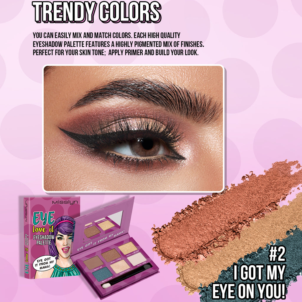 Misslyn Eye Love It Palette de fards à paupières 4 Eye Got It From My Mama!