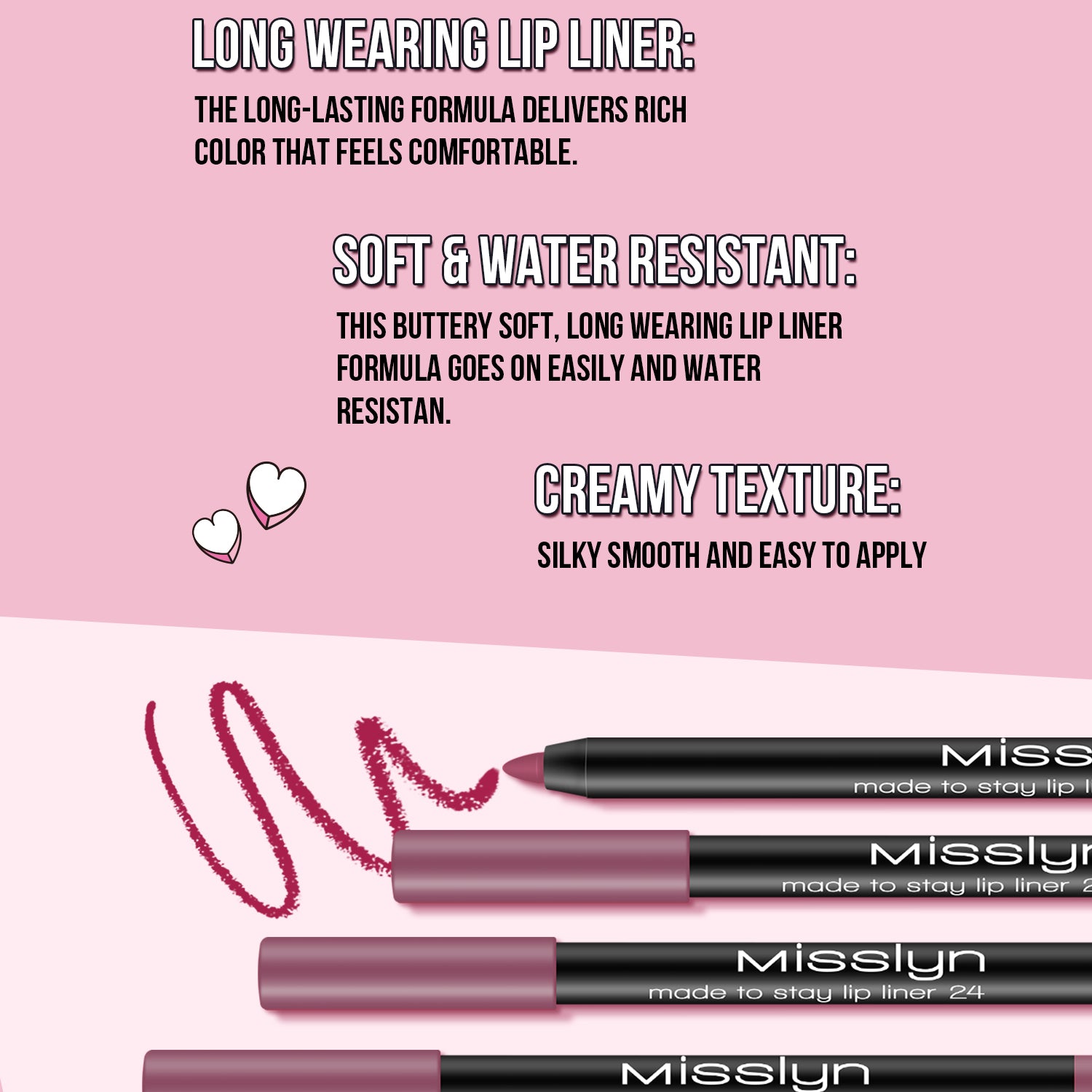 Misslyn Crayon contour des lèvres Made to Stay 24