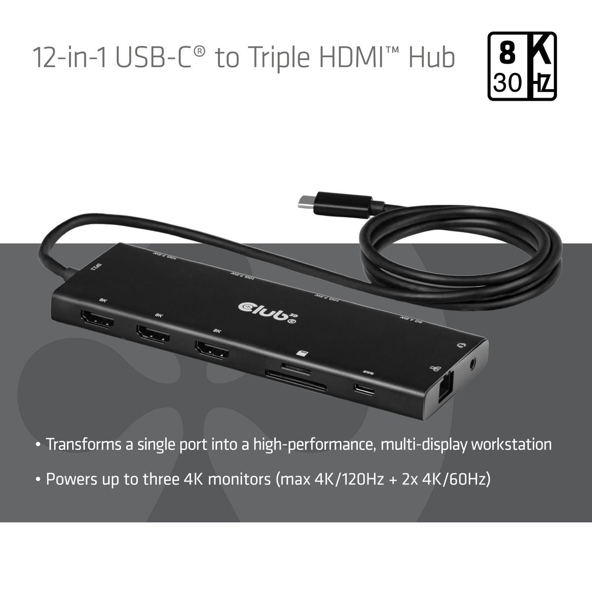 CLUB3D Hub USB-C® 12-en-1 vers triple HDMI™, DP 2.1, PD 3.0, 100 W, 1 m