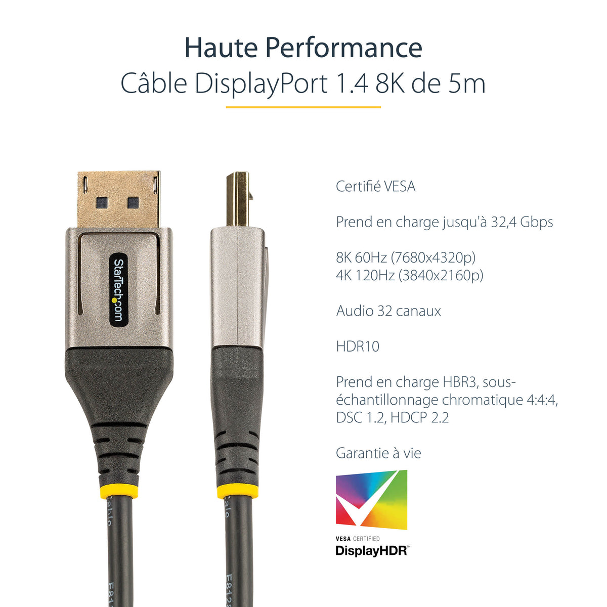 StarTech.com Câble DisplayPort 1.4 Certifié VESA 5m, 8K 60Hz HDR10, 4K 120Hz, M/M