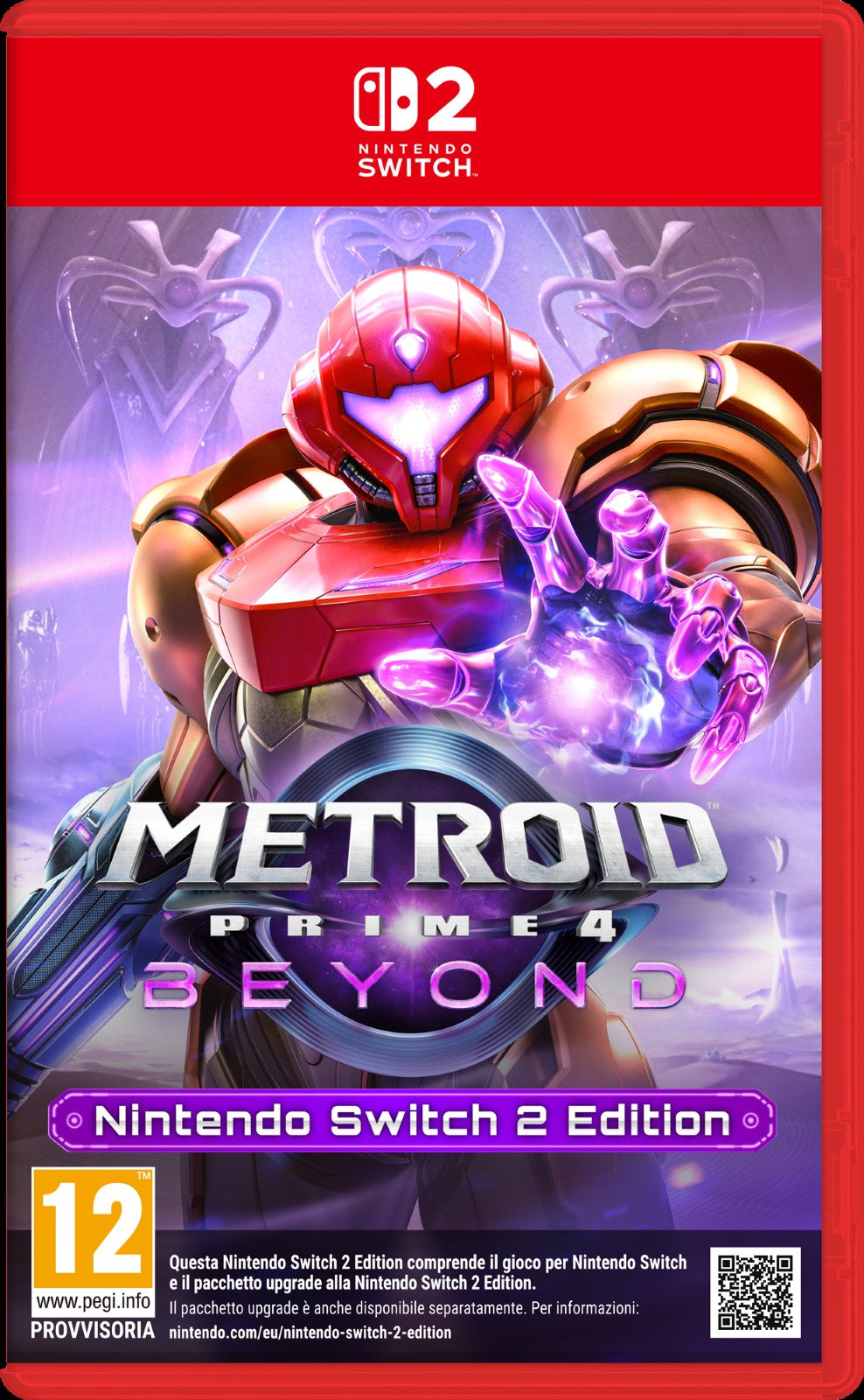 Nintendo Metroid Prime 4: Beyond – Switch 2 Edition Édition Nintendo Switch 2 Chinois simplifié, Chinois traditionnel, Allemand, Néerlandais, Anglais, Espagnol, Français, Italien, Japonais, Coréen, Portugais Nintendo Switch 2